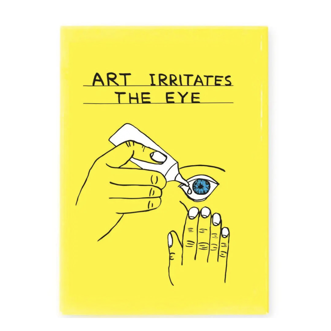 Art Irritates the Eye Magnet X David Shrigley | Prelude & Dawn | Los Angeles, CA