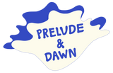 Prelude & Dawn