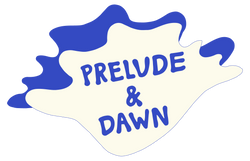 Prelude & Dawn