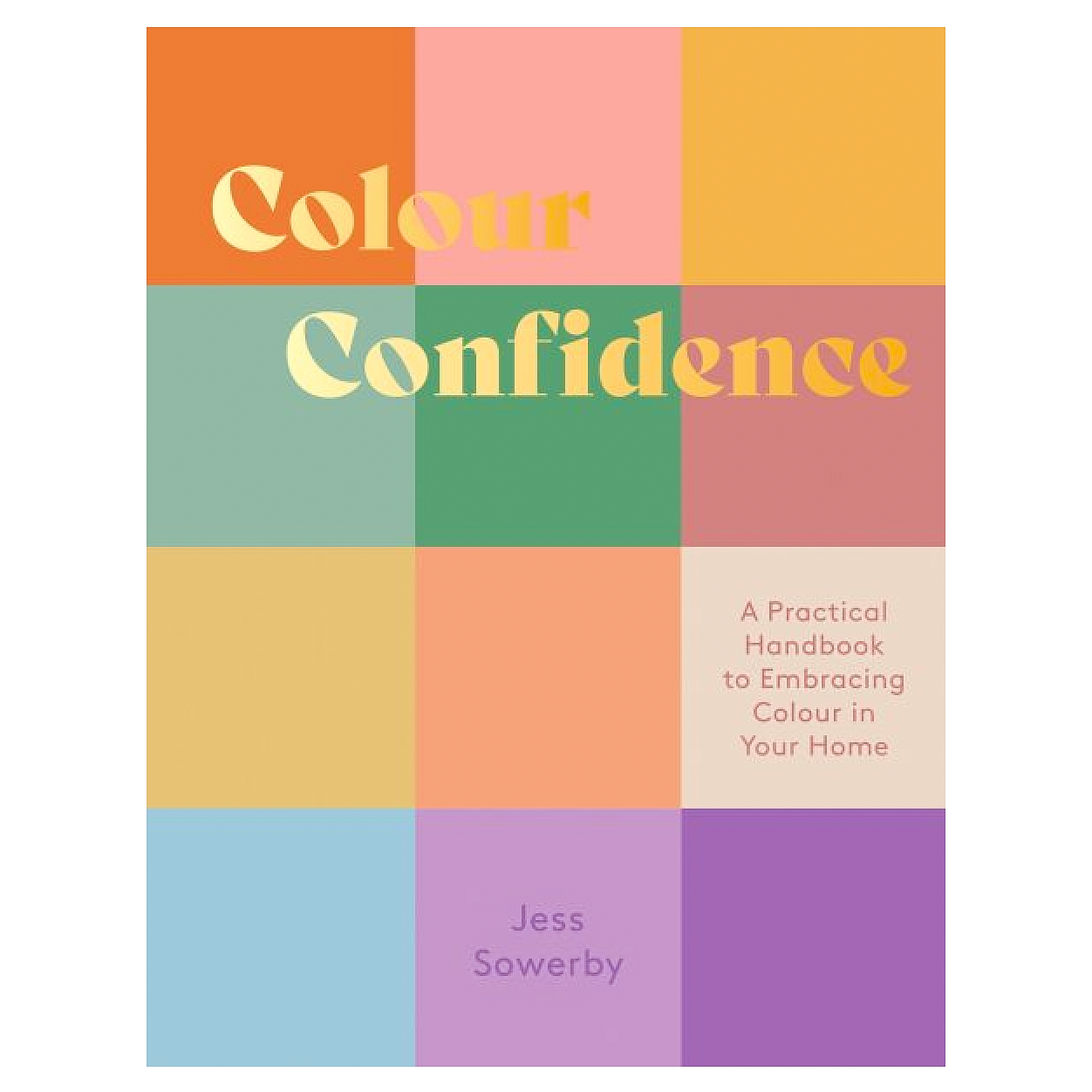 Chronicle Books Colour Confidence: A Practical Handbook to Embracing Colour in Your Home| Prelude & Dawn | Los Angeles, CA