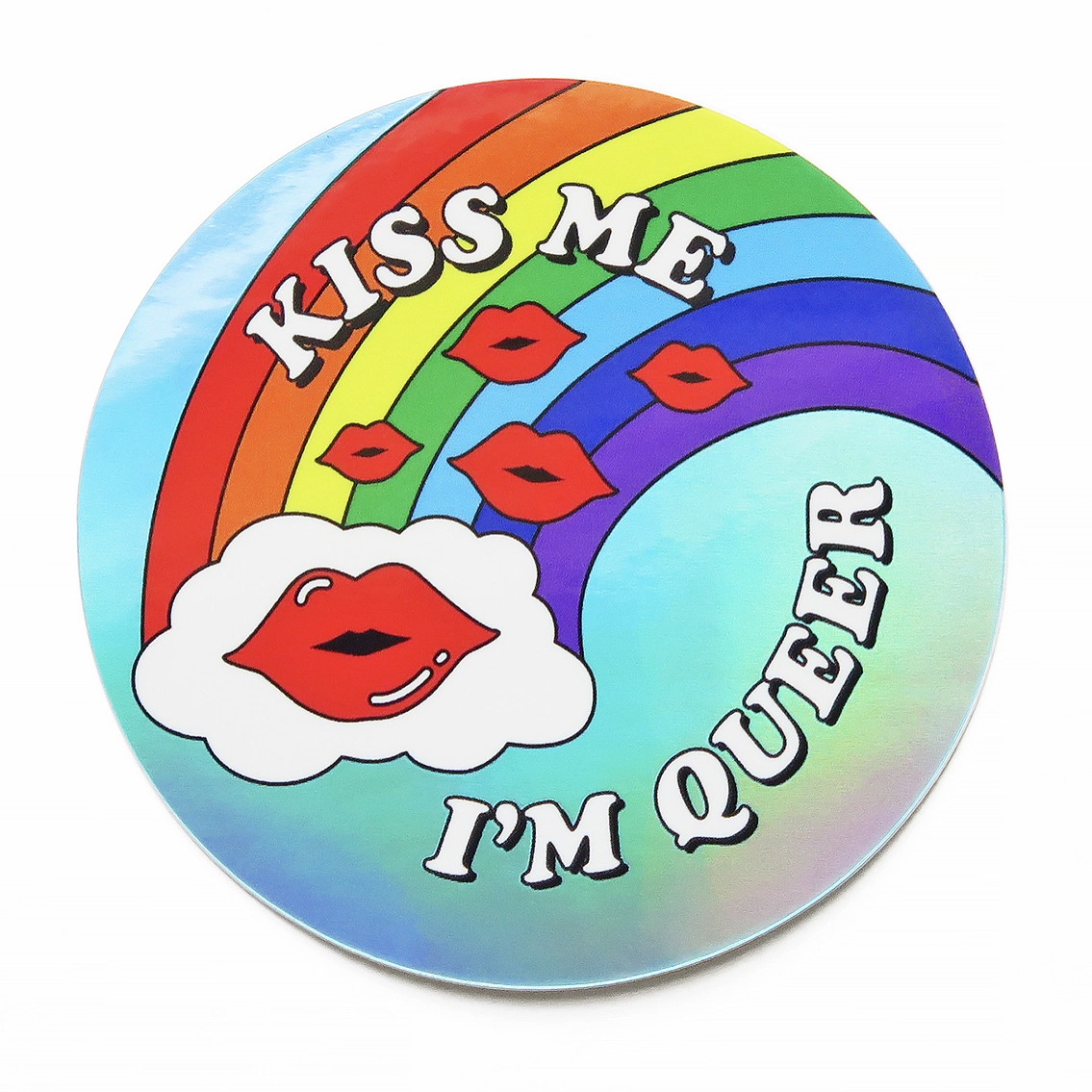 Kiss Me I'm Queer Sticker