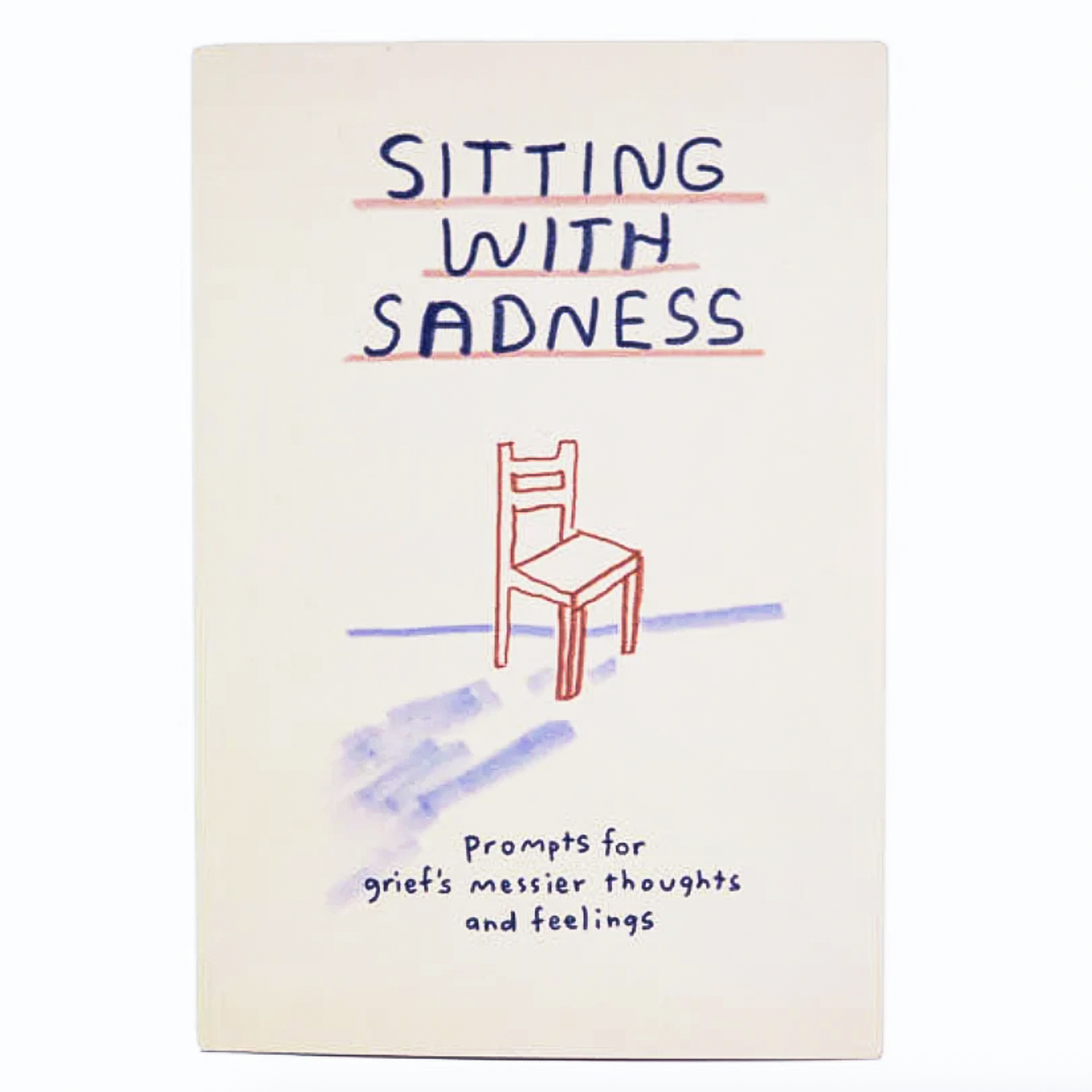 People I've Loved Sitting with Sadness Journal | Prelude and Dawn Los Angeles CA
