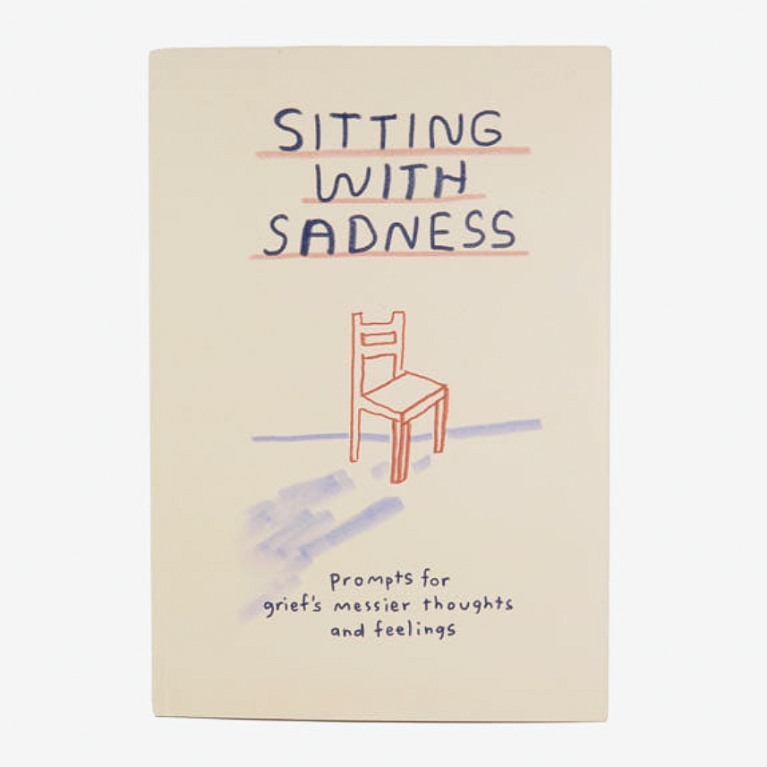 Sitting with Sadness Journal