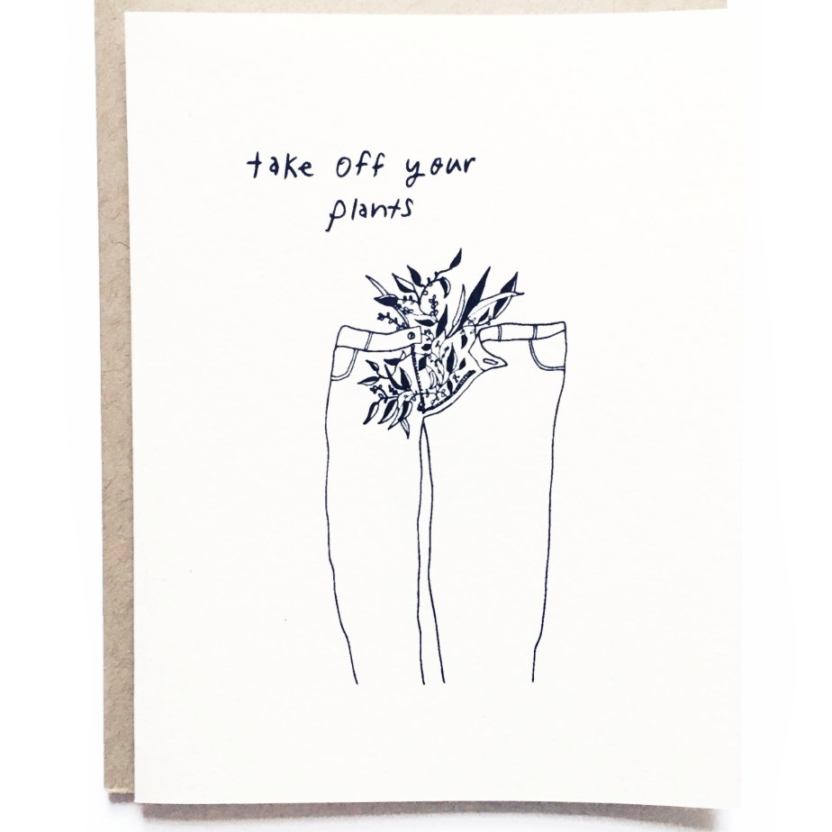 Take Off Your Plants