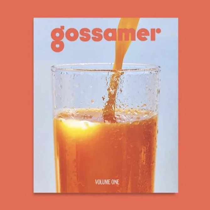 Gossamer Magazine Volume 1 | Prelude & Dawn | Los Angeles, CA