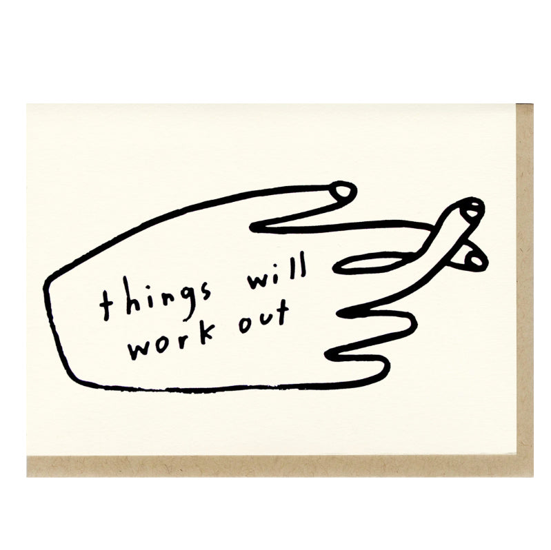 Things Will Work Out